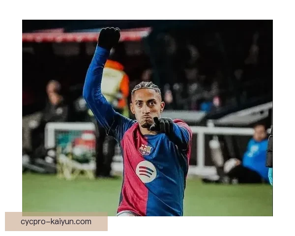 拉菲尼亚技术全面性备受关注，继续展示出色的比赛表现